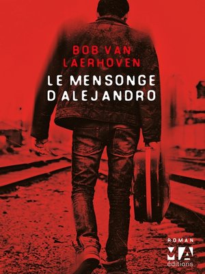 cover image of Le Mensonge d'Alejandro